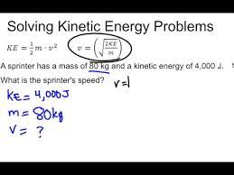 Kinetic Energy Part 2 Calculating