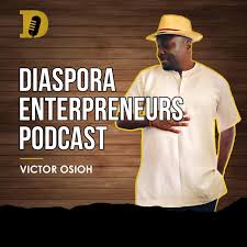 Diaspora Entrepreneurs Podcast