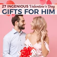 27 ingenious valentine s day gifts for him