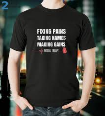 funny physical therapy shirt for pt