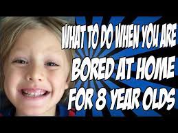 what to do when you are bored at home
