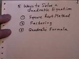 5 ways to solve a quadratic equation