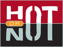 Image result for Hot or Not