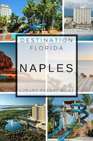 naples beach florida resorts all