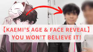 Kaemi's Age & face reveal: You Won't Believe It! - Dere☆Project