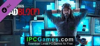 Choose a mirror to complete your download. Watch Dogs Bad Blood Free Download Ipc Games