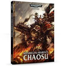 Codex: Chaos Space Marines (Polish) | Miniset.net - Miniatures Collectors  Guide