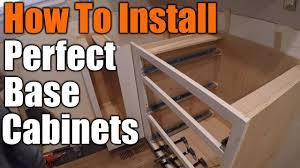 how to install perfect base cabinets