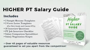 Physical Therapist Higher Salary Guide