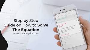 Guide On How To Solve The Equation