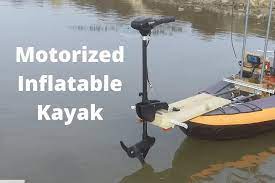trolling motor on an inflatable kayak