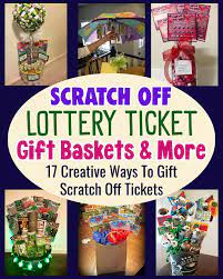 scratch off lottery ticket gift basket