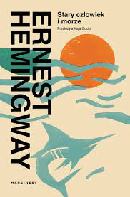 Stary człowiek i morze - Ernest Hemingway | Książka w Sklepie EMPIK.COM