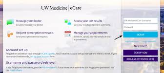 Ecare Uwmedicine Org Uw Medicine E Care Account Login Process