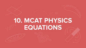 Mcat Physics Everything You Need To