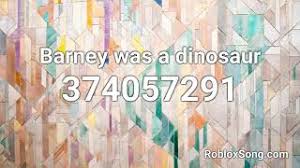 How to find your favorite song ids? Barney Was A Dinosaur Roblox Id Roblox Music Code Youtube