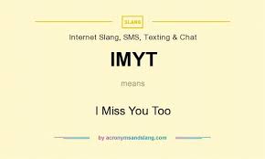 imyt i miss you too by