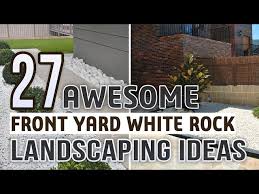 front yard white rock landscaping ideas