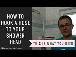 Hook A Garden Hose To A Shower Head