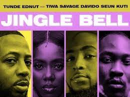 Listen, download and enjoy it! Video Tunde Ednut Ft Davido Tiwa Savage Seun Kuti Jingle Bell In 2021 Savage Jingle Bells Jingle