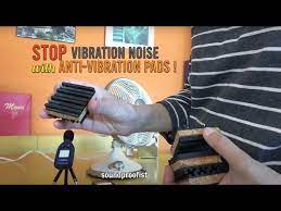 stop vibration noise with anti