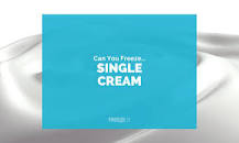 How  long  can  you  freeze  single  cream?