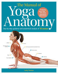 the manual of yoga anatomy step by
