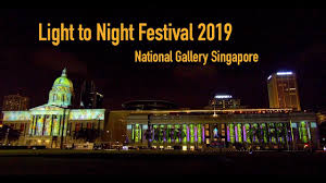 National Gallery Singapore Light To Night Festival 2019