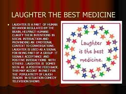 Laughter is the best medicine essay