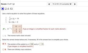 2 4 13 Use A Matrix Equation To Solve