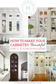Save small glass cabinet to get email alerts and updates on your ebay feed.+ stainless steel storage cabinet with glass door by house doctor. How To Make Your Kitchen Beautiful With Glass Cabinet Doors Heather Hungeling Design
