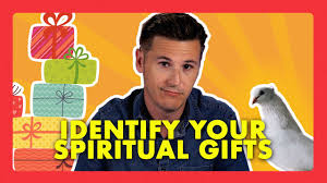 identify your spiritual gifts
