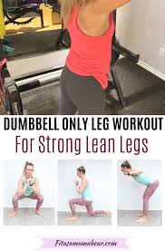 strength based dumbbell leg workout for