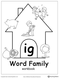 Ig Word Family Workbook For Kindergarten Myteachingstation Com