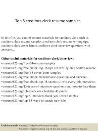 Need help writing your resume? Top 8 Creditors Clerk Resume Samples