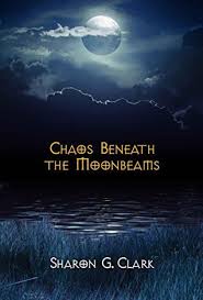 chaos beneath the moonbeams chaos