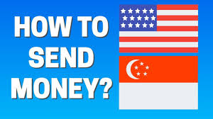 how to send money from usa to singapore
