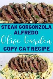 We would like to show you a description here but the site won't allow us. Steak Gorgonzola Alfredo Olive Garden S Copycat Recipe Beef Recipes Easy Quick Beef Recipes Balsamic Glaze Recipes