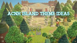 Top 10 Acnh Island Themes Ideas 2022