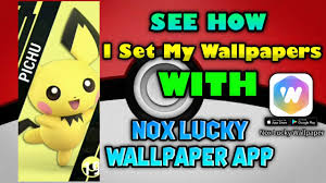 nox lucky wallpaper app
