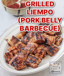 inihaw na liempo grilled pinoy pork