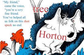 Seuss, born march 2nd, 1904. Horton The Who Quotes Quotesgram
