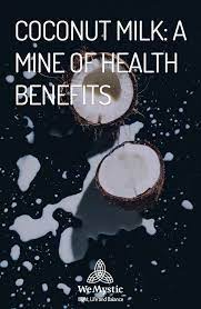 Coconut Milk A Mine Of Health Benefits Wemystic gambar png