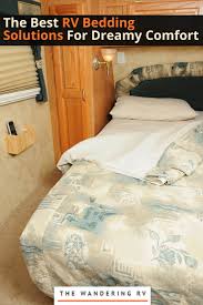 The Best Rv Bedding Solutions For