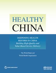 Healthy China Deepening Health Reform In China By World