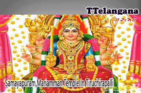 samayapuram mariamman temple in