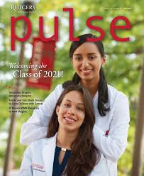 Pulse Magazine Fall 2017 By Rutgers New Jersey Medical
