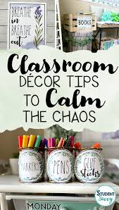 clroom decor tips to calm the chaos
