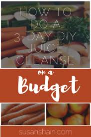how to do a 3 day diy juice cleanse
