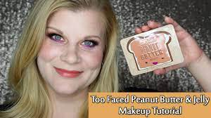 too faced peanut er jelly makeup